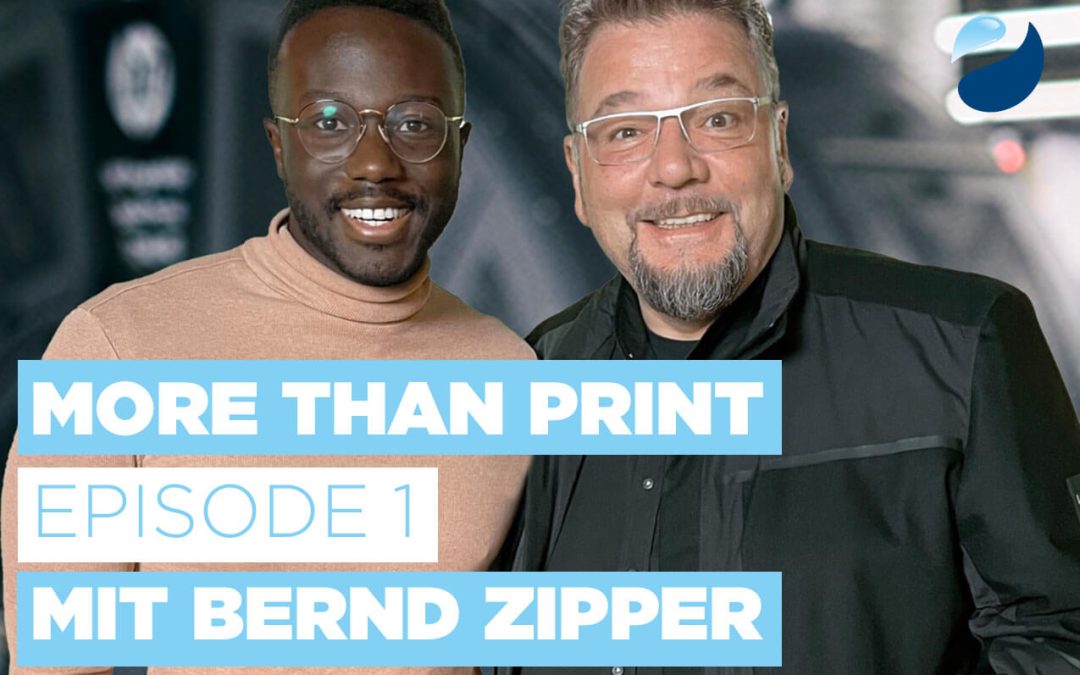 More than Print – Episode 1 – mit Bernd Zipper